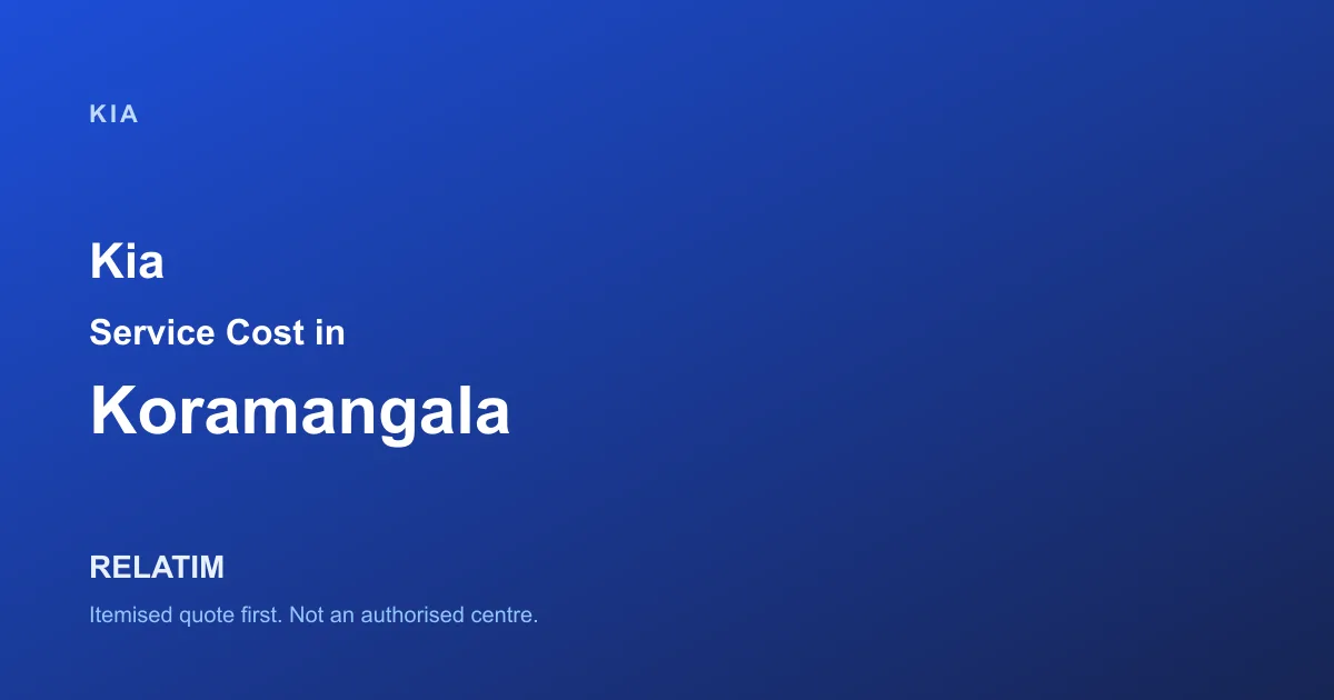 Kia Service Cost in Koramangala, Bangalore